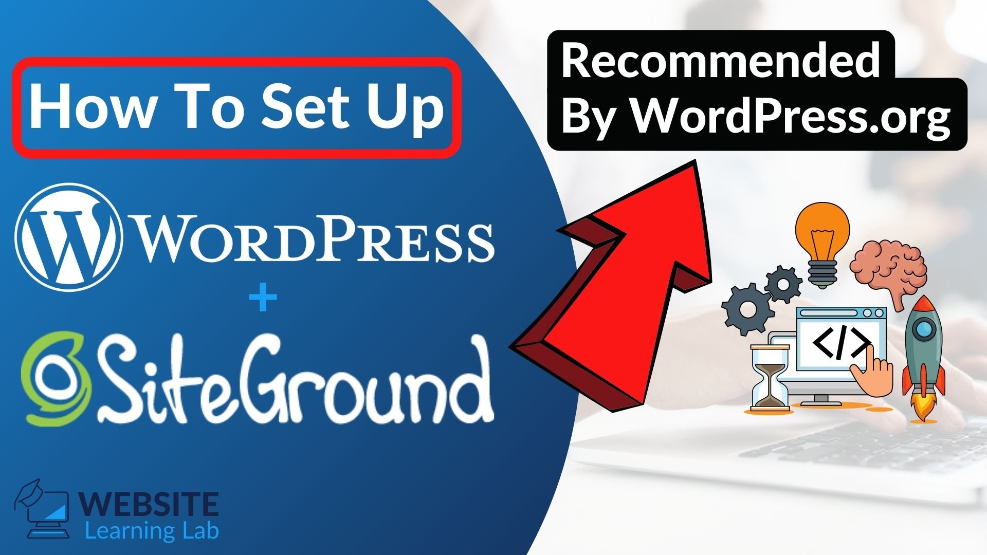 SiteGround WordPress Website Setup for Beginners