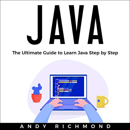 Ultimate Guide Java Programming Guide (2022)